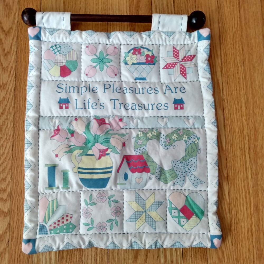 Vintage Puffy Quilted Wall Hanging "Simple Pleasures Are Life's Treasures" SMALL